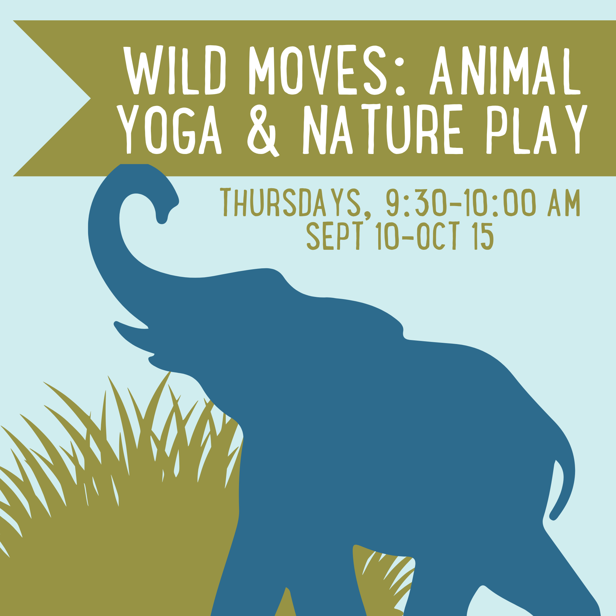 Wild Moves: Animal Yoga & Nature Play
