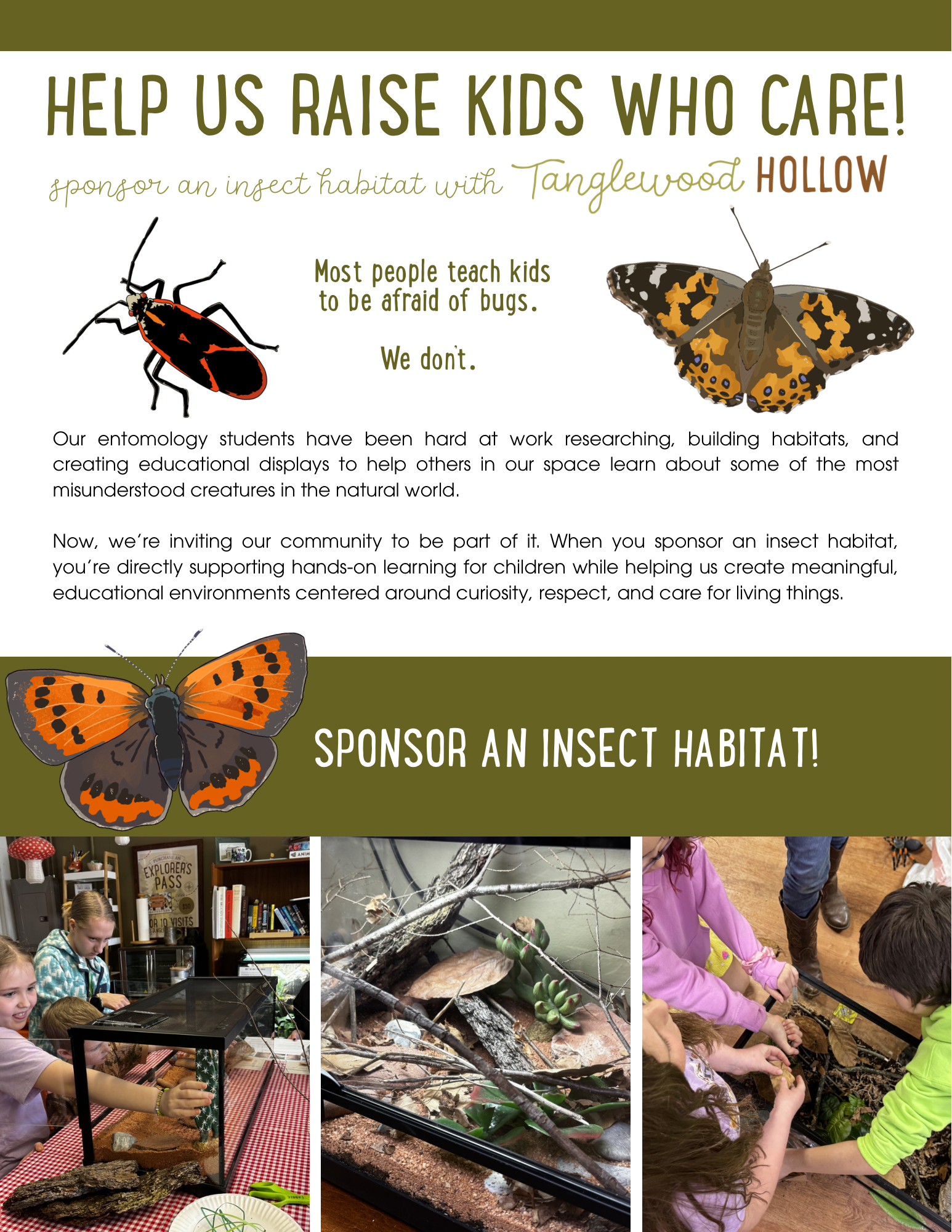 Help Us Raise Kids Who Care: Sponsor an Insect Habitat