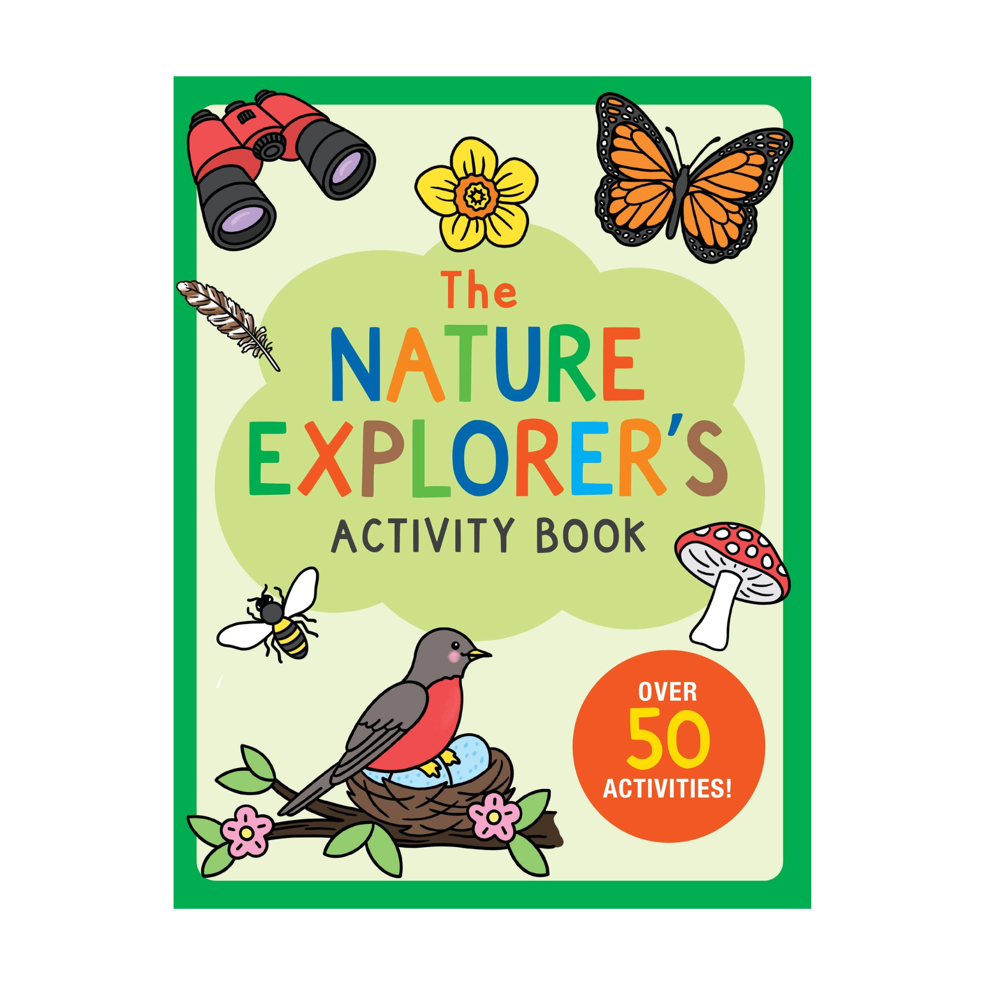 The Nature Explorer's Activity Book