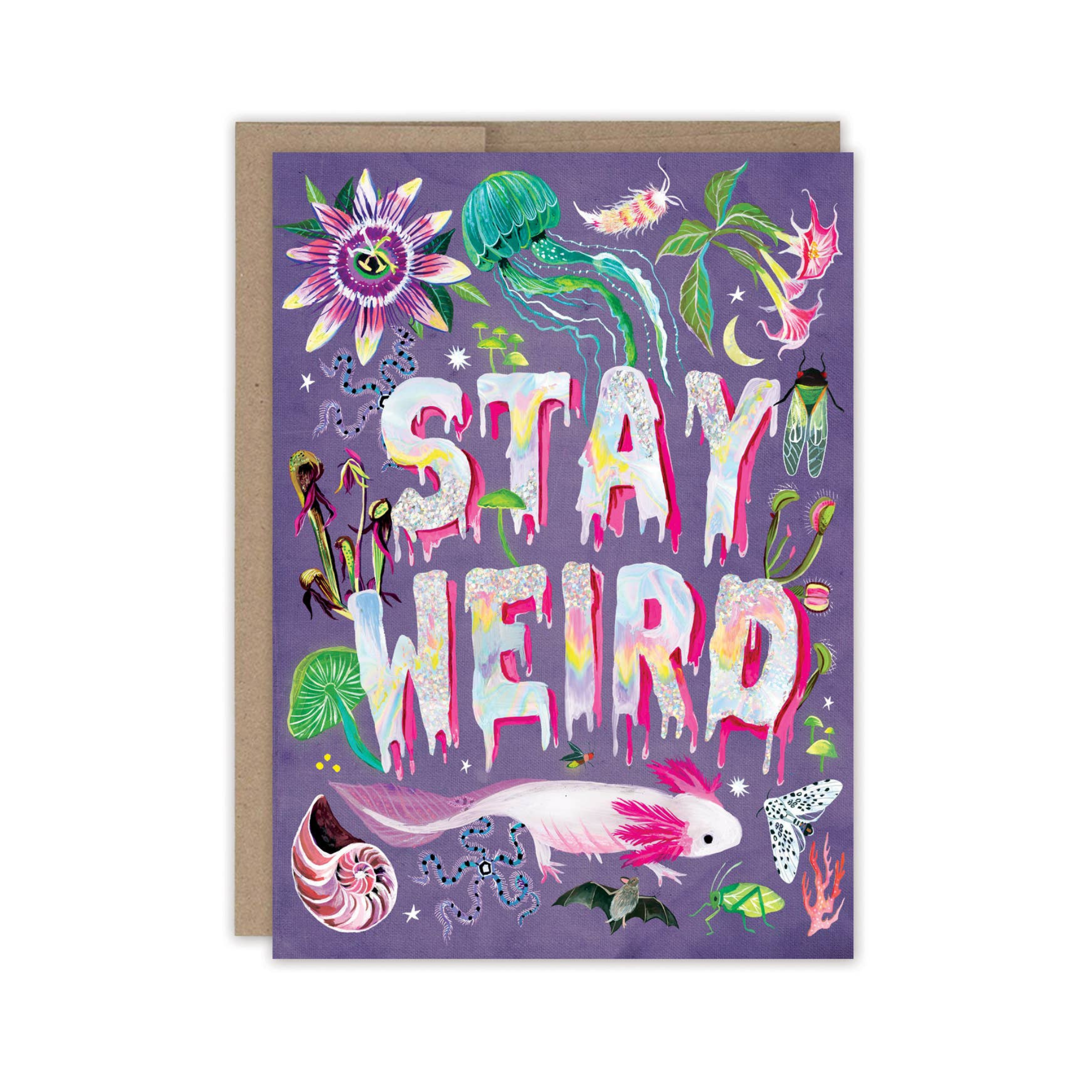 Stay Weird Birthday Card
