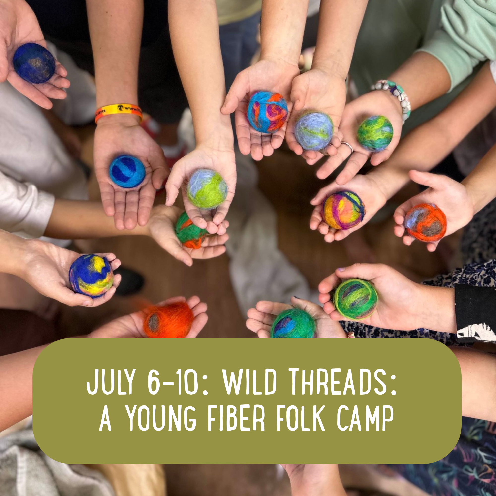 July 6-10: Wild Threads: Young Fiber Folk Camp (5-8)