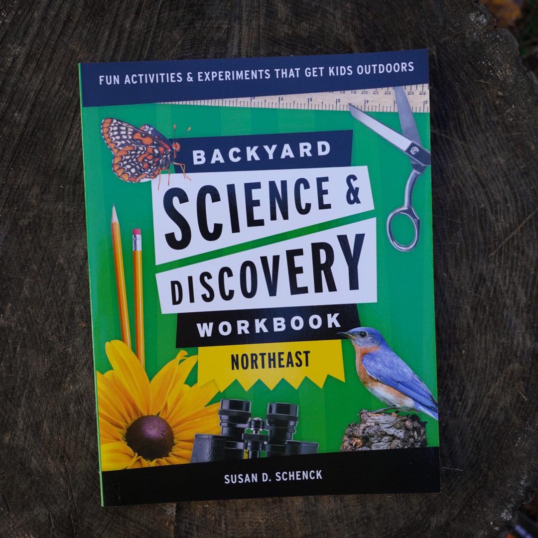 Backyard Science & Discovery Workbook - Northeast