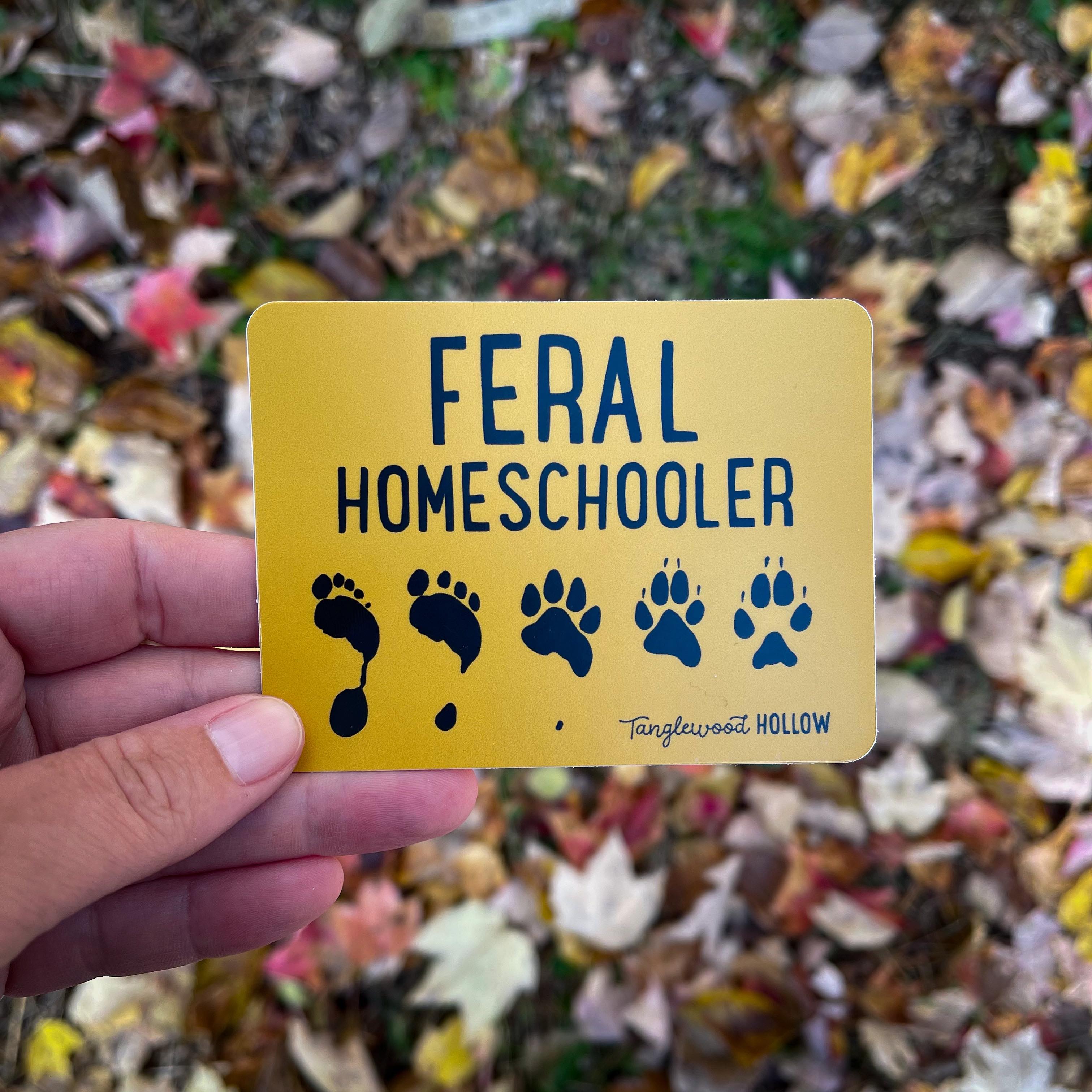 Feral Homeschooler Sticker
